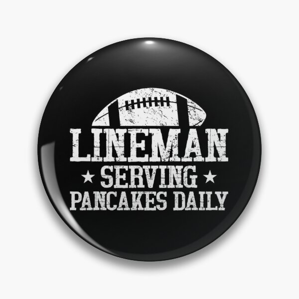 Item preview, Lineman Serving Pancakes Daily Football Offensive Lineman 		 designed and sold by nechbasweatl.
