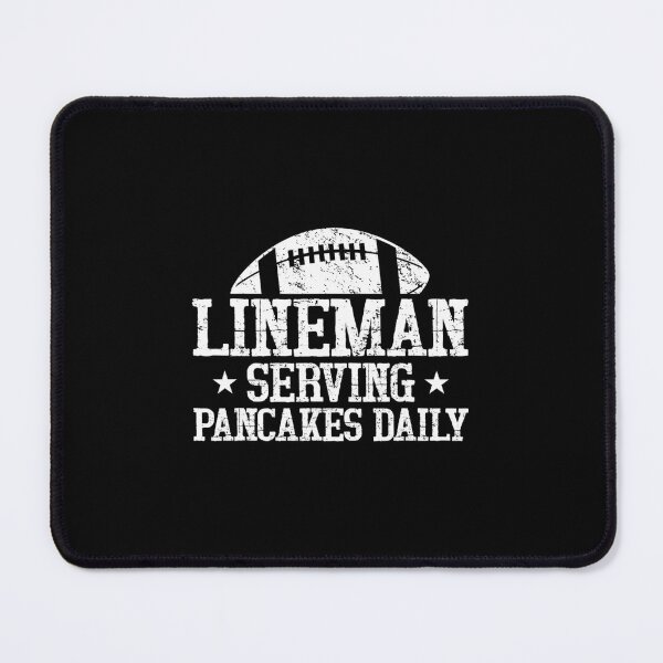 Item preview, Lineman Serving Pancakes Daily Football Offensive Lineman 		 designed and sold by nechbasweatl.
