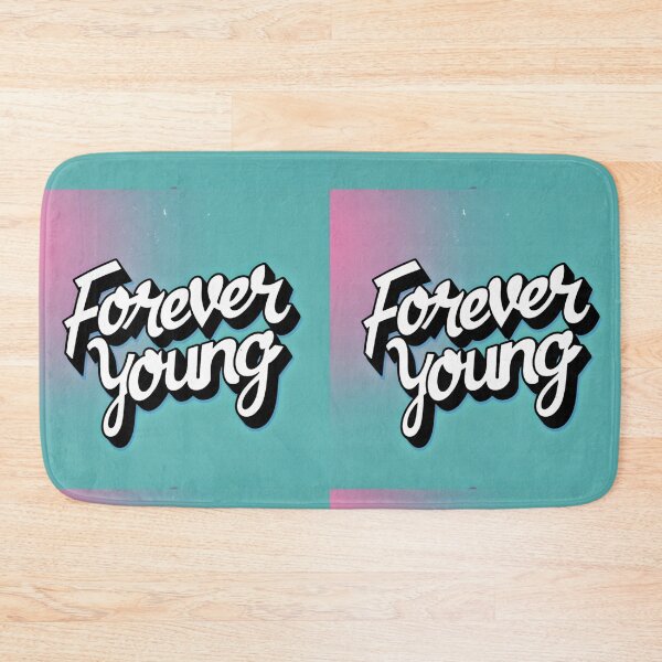 Item preview, Forever Young 104 designed and sold by Zeir Shop.