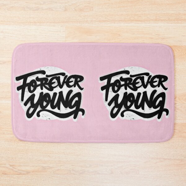 Item preview, Forever Young 105 designed and sold by Zeir Shop.