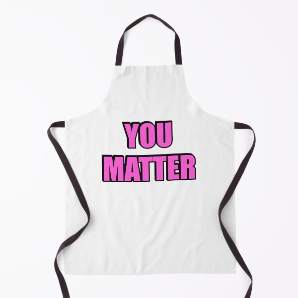 Item preview, You Matter designed and sold by Inspirationmotivation.