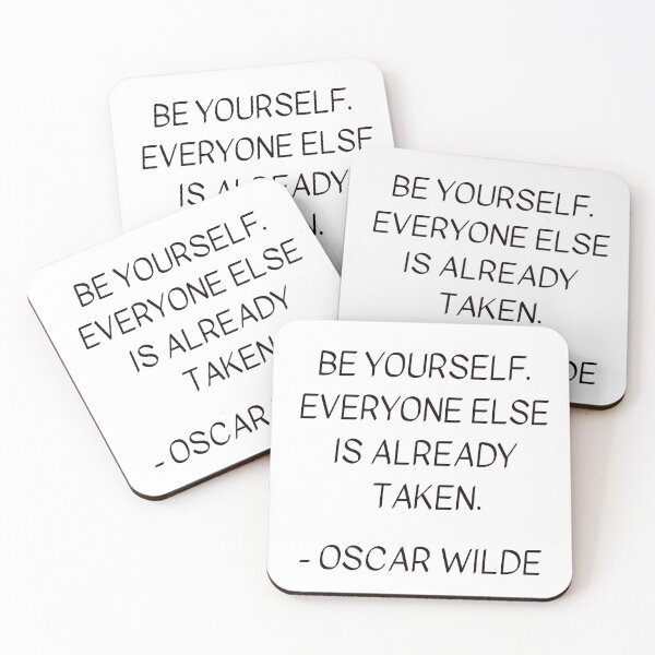 Item preview, Be yourself; everyone else is already taken - Oscar Wilde designed and sold by Inspirationmotivation.