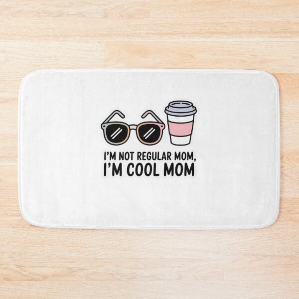 Item preview, i'm not regular mom i'm cool mom designed and sold by Mateusz Majcherek.