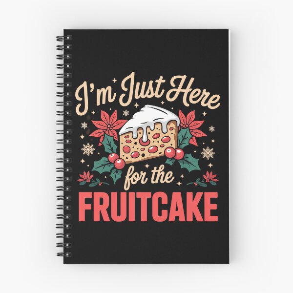 Item preview, I'm Just Here For The Fruitcake Matters Christmas Cake designed and sold by brynatshop.
