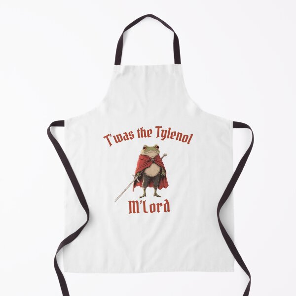 Item preview, Tylenol - Twas the Tylenol M'lord - Funny Anti RFK Jr Frog Liberal, Anti Trump designed and sold by Haupalette.