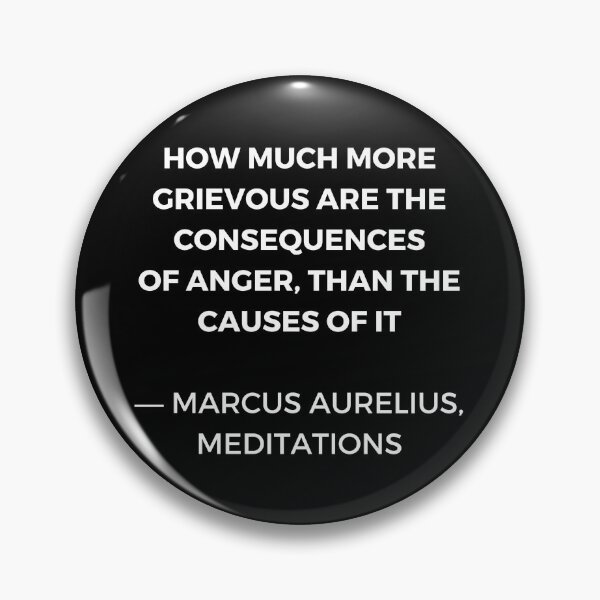Item preview, How much more grievous are the consequences of anger than the causes of it - Stoicism quote designed and sold by Inspirationmotivation.