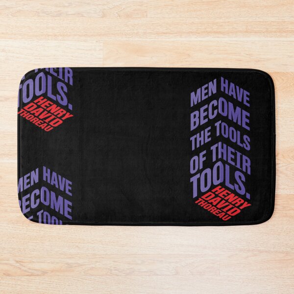 Item preview, Men Have Become Tools of Their Tools – Thoreau Quote Design designed and sold by simpledarkwavewisdom.