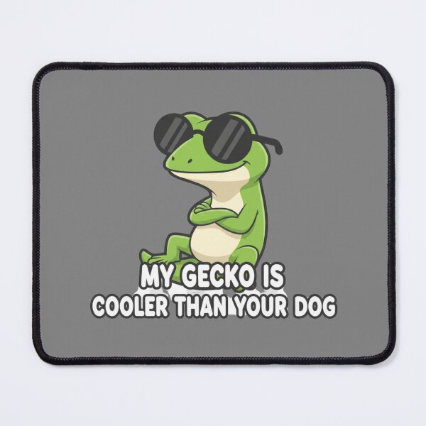 Item preview, My Gecko Is Cooler – Funny Pet Lover Design designed and sold by AnimeFlash_0.