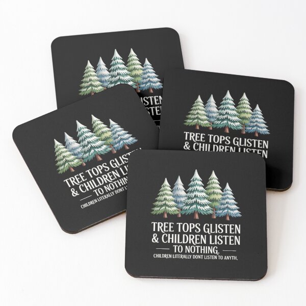 Item preview, Tree Tops Glisten Children Listen To Nothing, Christmas designed and sold by RayArmstrong.