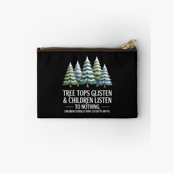 Item preview, Tree Tops Glisten Children Listen To Nothing, Christmas designed and sold by RayArmstrong.