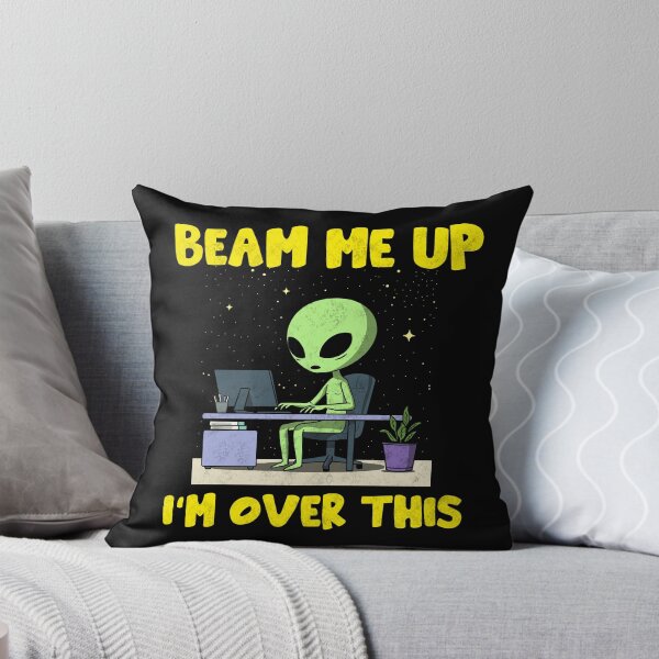 Item preview, Beam Me Up I’m Over This Funny Alien Office Workplace designed and sold by Milasneeze.