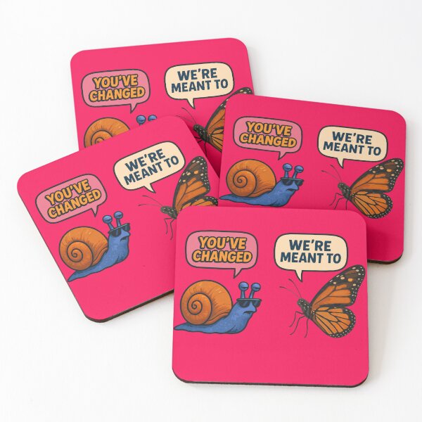 Item preview, Funny Snail and Butterfly Quote – "You've Changed, We're Meant To" Transformation Art designed and sold by Minimum-Rage.
