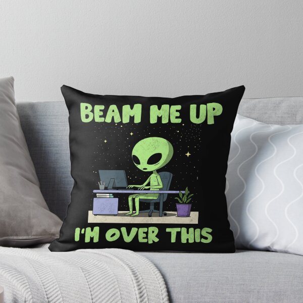 Item preview, Beam Me Up I’m Over This Funny Alien Office Workplace designed and sold by Milasneeze.