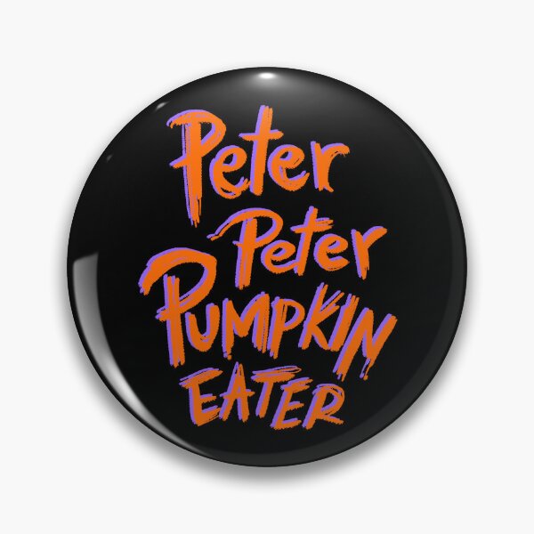 Item preview, Peter Peter Pumpkin Eater designed and sold by IHateDumplings.