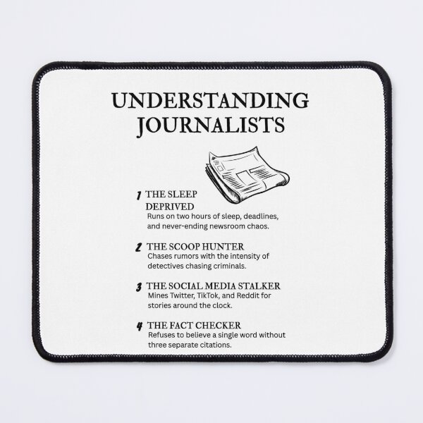 Item preview, Journalist Types Explained – Relatable Press Comedy designed and sold by PsyFlow35.