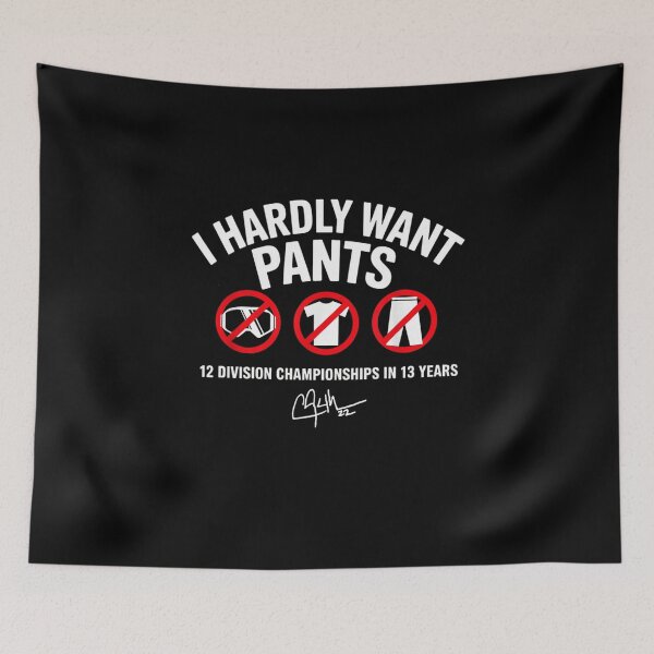 Item preview, I Hardly Want Pants Funny Sports Quote designed and sold by dianadouri.