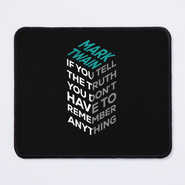 Item preview, Mark Twain Honesty Quote – Isometric Typography Design designed and sold by simpledarkwavewisdom.