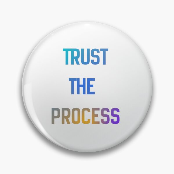 Item preview, trust​ the process designed and sold by upupupshop.