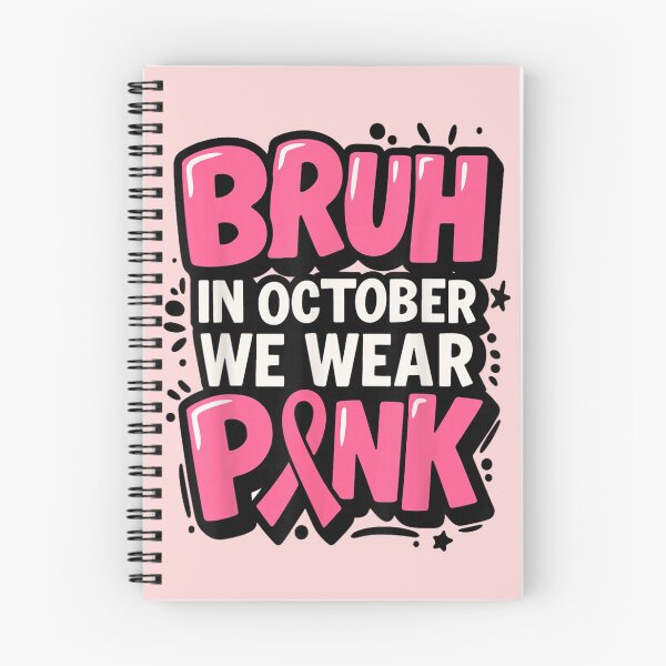 Item preview, Pink Breast Cancer We Wear Pink T-Shirt Awareness BRUH In October designed and sold by RuperDelois.