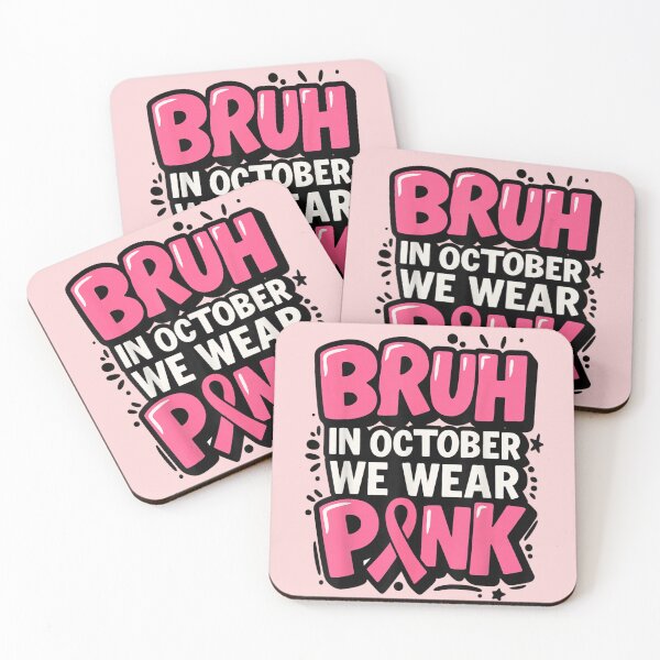 Item preview, Pink Breast Cancer We Wear Pink T-Shirt Awareness BRUH In October designed and sold by RuperDelois.