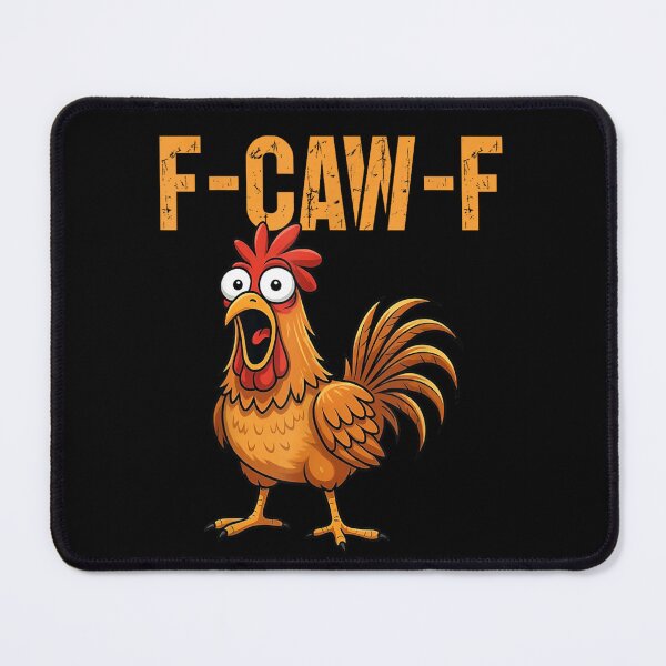 Item preview, F-Caw-F Funny Chicken Humor Quote Rooster Meme T-Shirt for Men and Women designed and sold by RuperDelois.