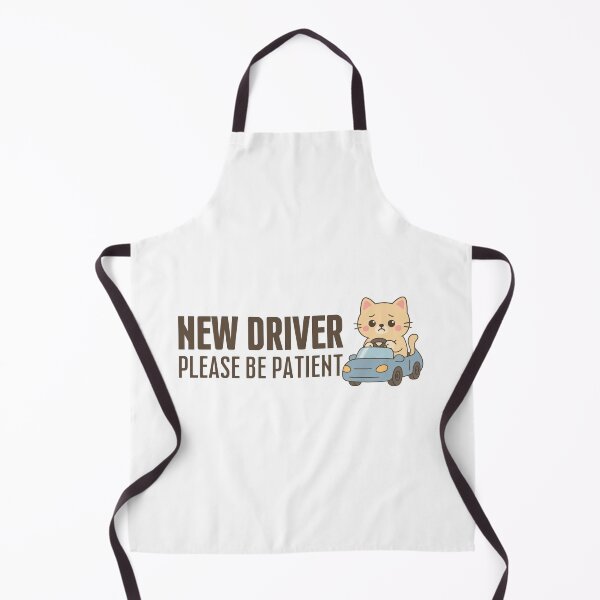 Item preview, New driver please be patient designed and sold by SnorkleSupply.