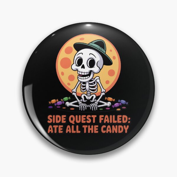 Item preview, Skeleton Side Quest failed: Ate All the Candy, funny side quest ADHD gaming halloween designed and sold by NoetherSym.