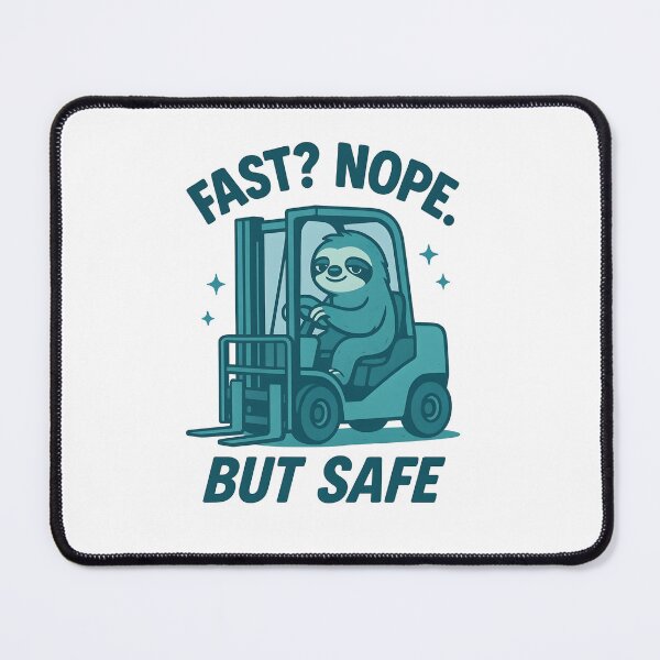 Item preview, Fast? Nope. But Safe – Funny Sloth Forklift Operator T-Shirt designed and sold by ClinicalHubs.