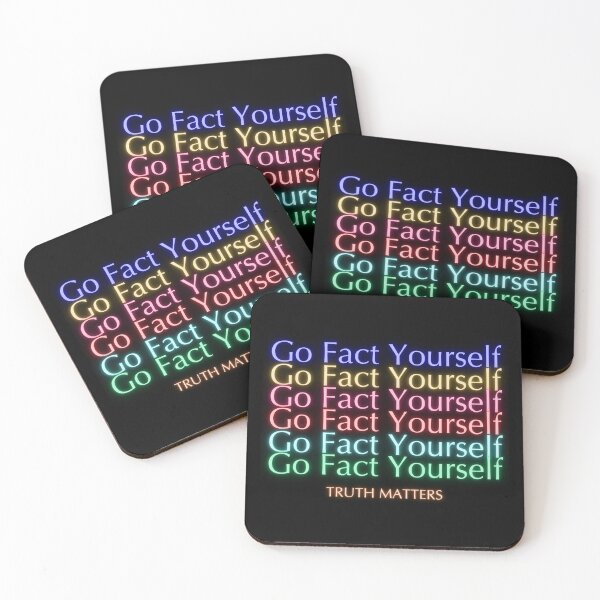 Item preview, Go Fact Yourself – Truth Matters, Science Matters, Fact Checking Design designed and sold by Lunaria Arts.