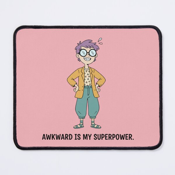 Item preview, Awkward Is My Superpower - Quirky Cartoon Confidence designed and sold by AnimeFlash_0.