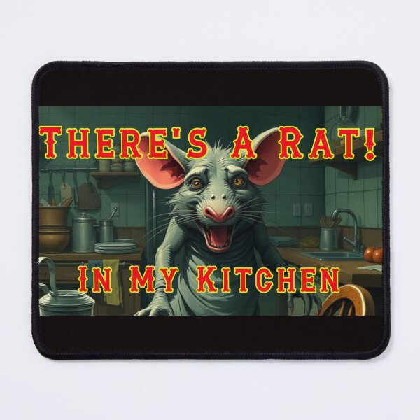 Item preview, Theres A Rat In My Kitchen designed and sold by AlienAlmanac.