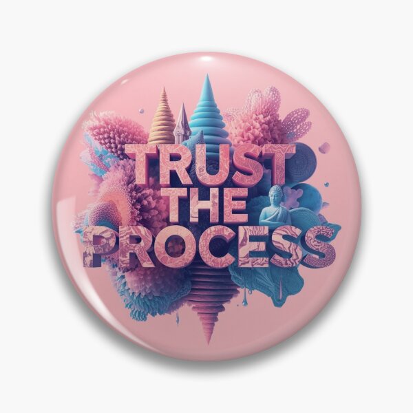 Item preview, Trust The Process - Zen Floral Art designed and sold by ZenPaths.