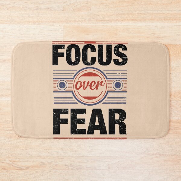 Item preview, Focus Over Fear designed and sold by Ranpict.
