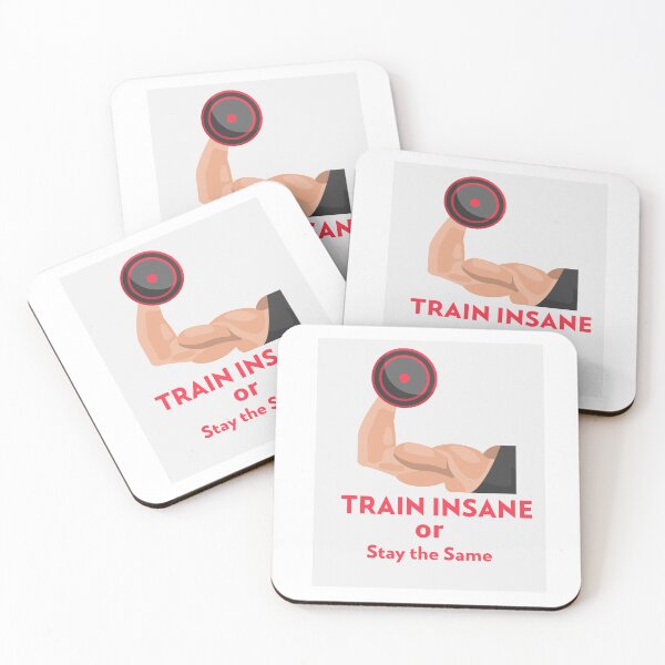 Item preview, Train Insane or Stay the Same – Fitness Motivation designed and sold by Life's Expressions.
