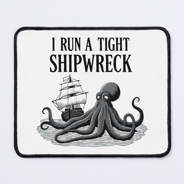 Item preview, I Run a Tight Shipwreck Funny Nautical Kraken Quote | Vintage Ocean Humor Design designed and sold by nivadaofficiel2.