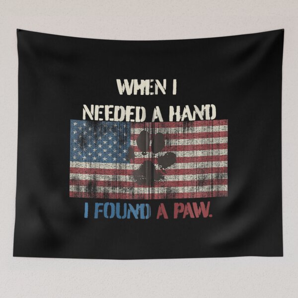 Item preview, in My Darkest Hour I Reached For A Hand Found A Paw pet 	 Zip 	1	 designed and sold by mooseyasinul.