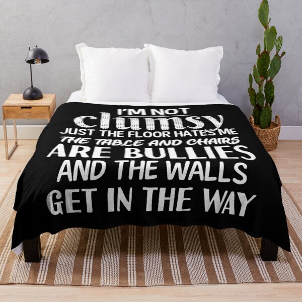 Item preview, I'm Not Clumsy Funny Sayings Sarcastic 	 	 	 	 	2	 designed and sold by wummyotabee.