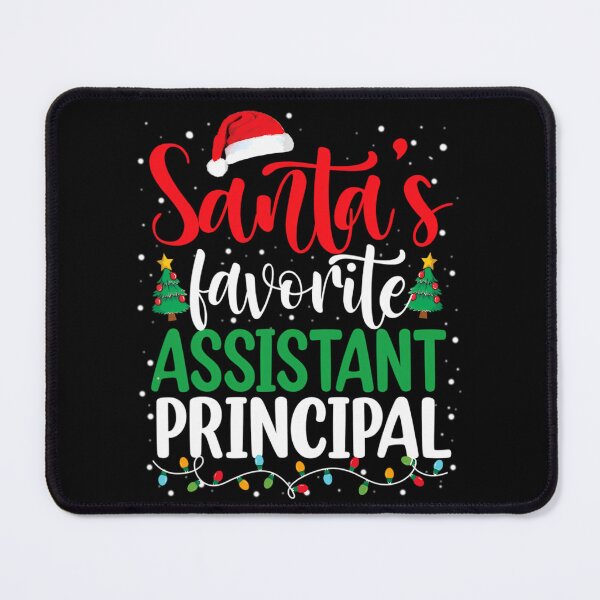 Item preview, Santa's Favorite Assistant Principal Christmas Santa Hat 		 designed and sold by onutachaikal.