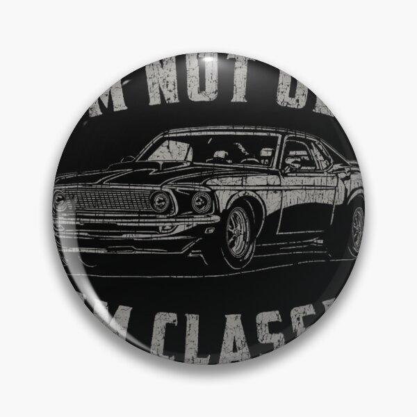 Item preview, I'm Not Old I'm Classic Funny Car Quote Retro Vintage Car 	1	 designed and sold by wummyotabee.