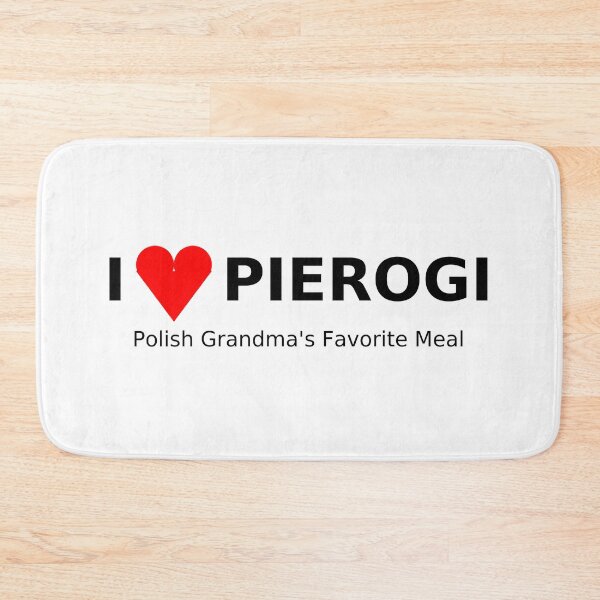 Item preview, I ❤️ Pierogi – Polish Grandma’s Favorite Meal designed and sold by JOANNASKAH.