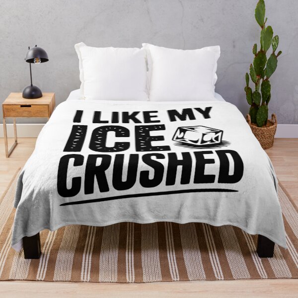 Item preview, I Like My Ice Crushed designed and sold by Frank Ring.
