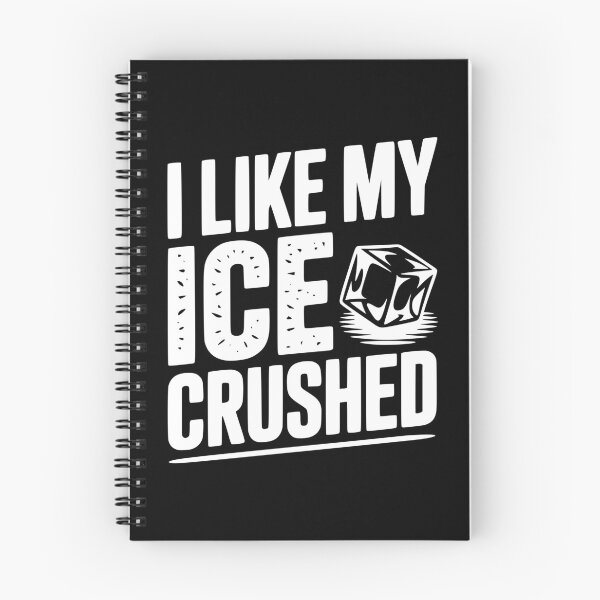 Item preview, I Like My Ice Crushed designed and sold by Frank Ring.