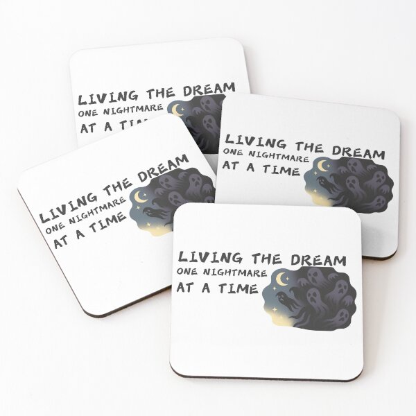 Item preview, Living the dream one nightmare at a time designed and sold by SnorkleSupply.