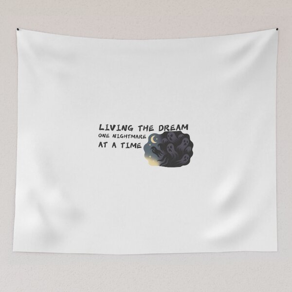 Item preview, Living the dream one nightmare at a time designed and sold by SnorkleSupply.