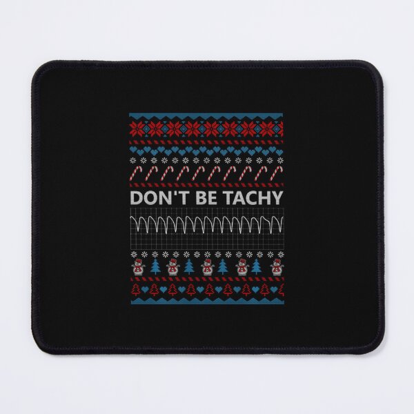 Item preview, Don't Be Tachy Ugly Christmas Sweater For designed and sold by ibseuemilhak.