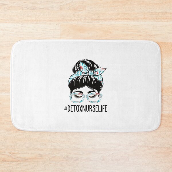 Item preview, Detox Nurse Week Appreciation Day 	 Messy Bun For Work 		 designed and sold by zeimoreczkoc.