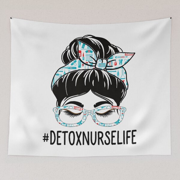 Item preview, Detox Nurse Week Appreciation Day 	 Messy Bun For Work 		 designed and sold by zeimoreczkoc.