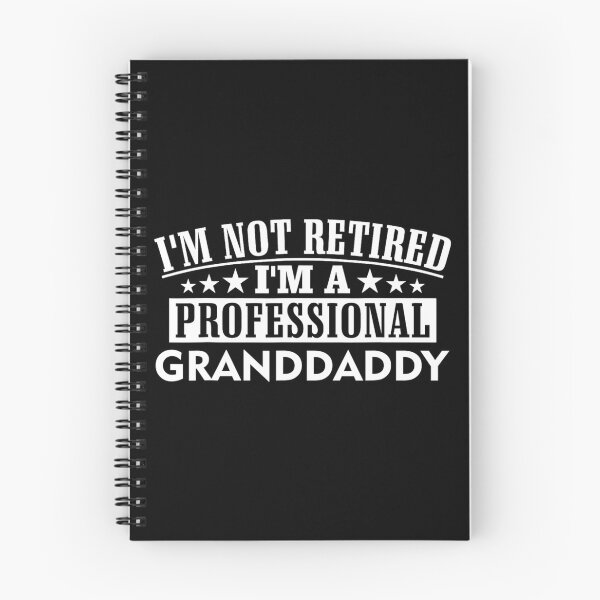 Item preview, I'm not Retired I'm a Professional Granddaddy Xmas Father's 		 designed and sold by wummyotabee.
