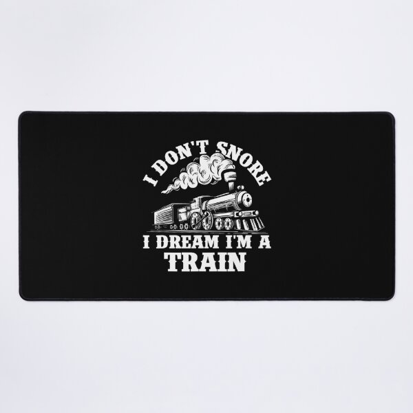 Item preview, I Don't Snore I Dream I'm A Train - Trainspotter Railroad designed and sold by forniogabiiys.