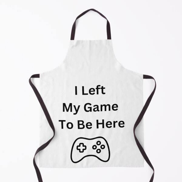 Item preview, I Left My Game to be Here designed and sold by HappyQuotesSt.